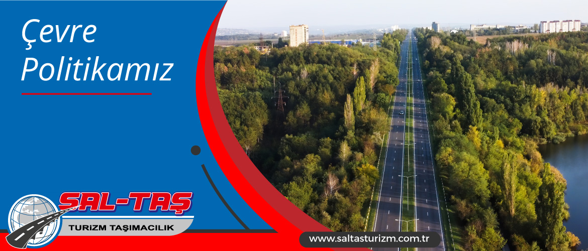 Çevre Politikamız